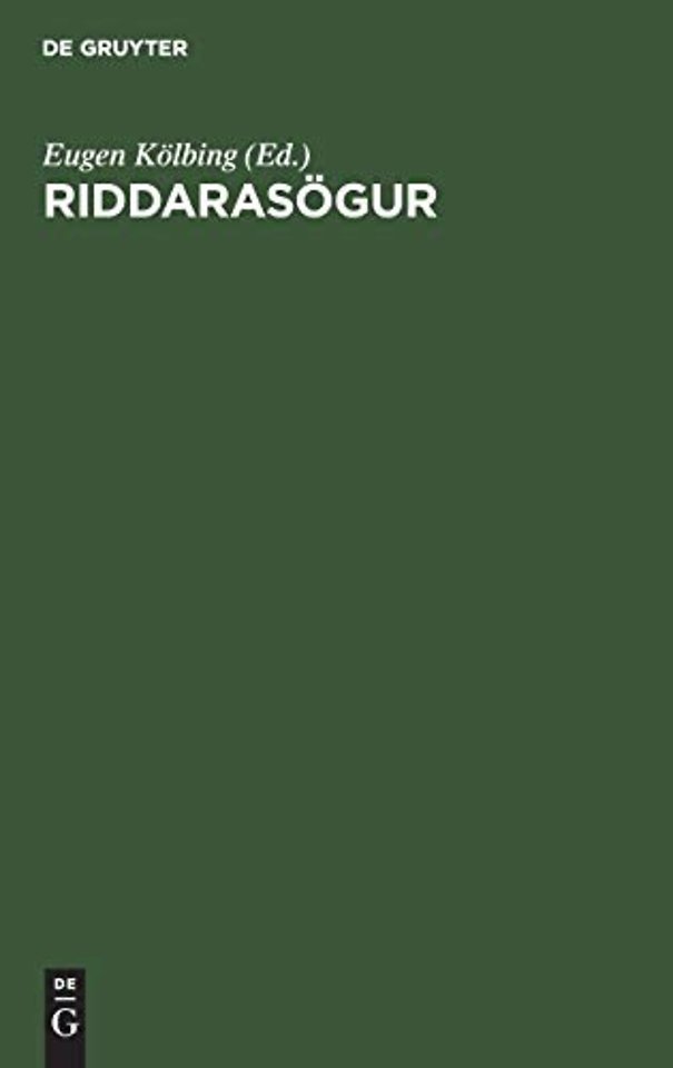 Riddarasögur – Parcevals Saga – Valvers Tháttr – Ivents Saga – Mirmans Saga