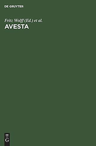 Avesta – Die heiligen Bücher der Parsen