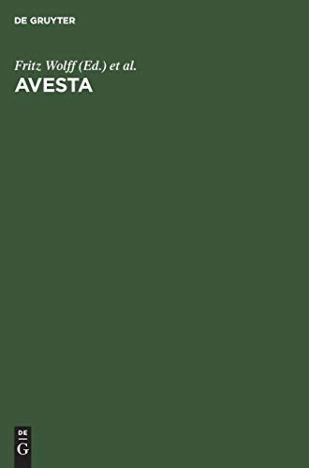 Avesta – Die heiligen Bücher der Parsen