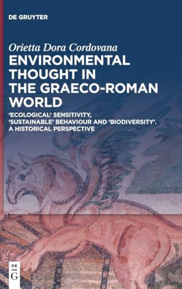 Environmental Thought in the Graeco-Roman World