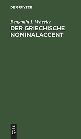 Der griechische Nominalaccent – Mit Wörterverzeichnis