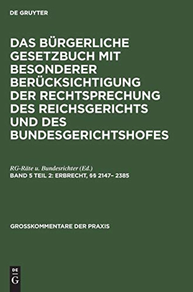 Erbrecht, §§ 2147– 2385 – Kommentar