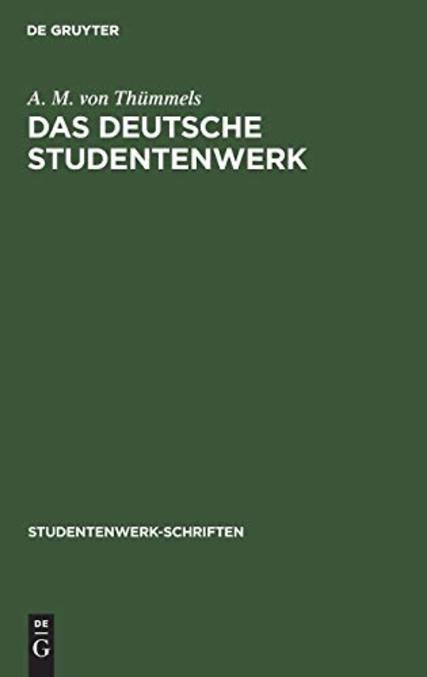 Das Deutsche Studentenwerk – Wirtschaftshilfe der Deutschen Studentenschaft. 1928–1931