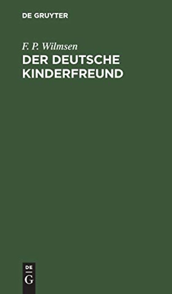 Der deutsche Kinderfreund – Ein Lesebuch für Volksschulen