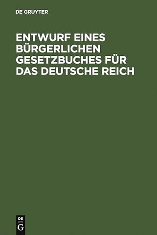 Entwurf eines bürgerlichen Gesetzbuches für das – 2. Lesung: nach dem Beschlüssen der Redaktionskommission ; auf amtliche Veranlassung