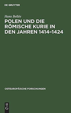 Polen und die römische Kurie in den Jahren 1414–1424