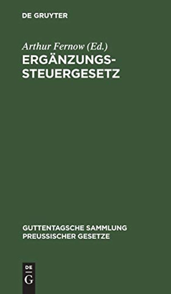 Ergänzungssteuergesetz – Textausgabe mit Anmerkungen und Sachregister