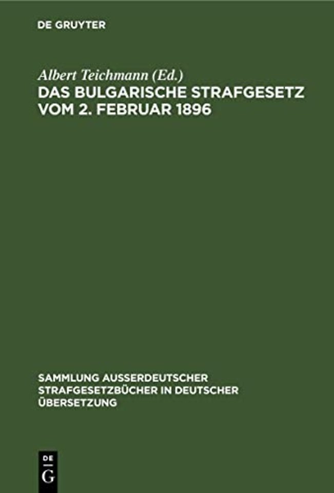 Das Bulgarische Strafgesetz Vom 2. Februar 1896