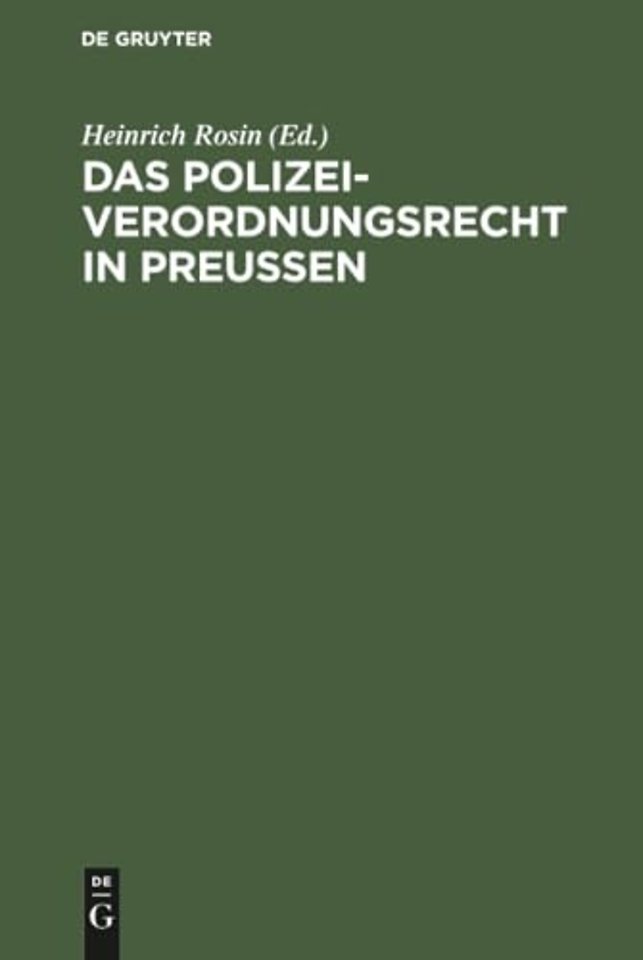 Das Polizeiverordnungsrecht in Preußen
