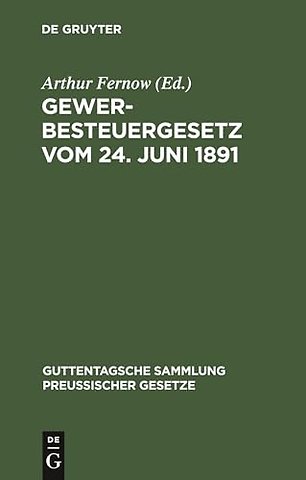 Gewerbesteuergesetz Vom 24. Juni 1891