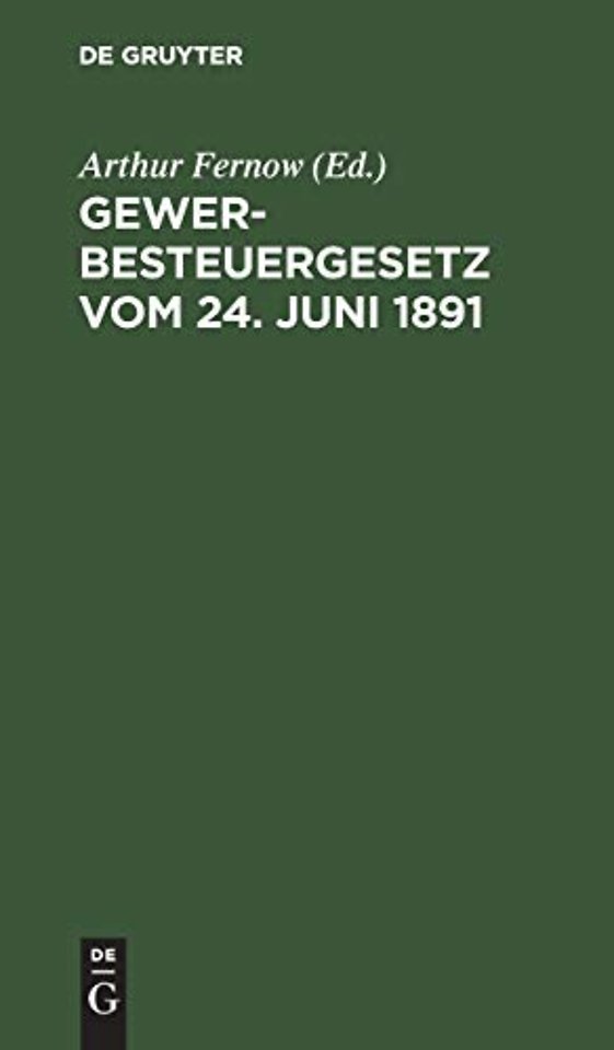 Gewerbesteuergesetz Vom 24. Juni 1891
