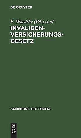 Invalidenversicherungsgesetz – Vom 13.7.1899 mit Ausführungsbestimmungen. Textausgabe mit Anmerkungen und Sachregister