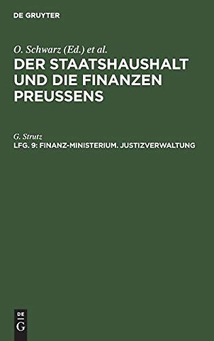 Finanz–Ministerium. Justizverwaltung