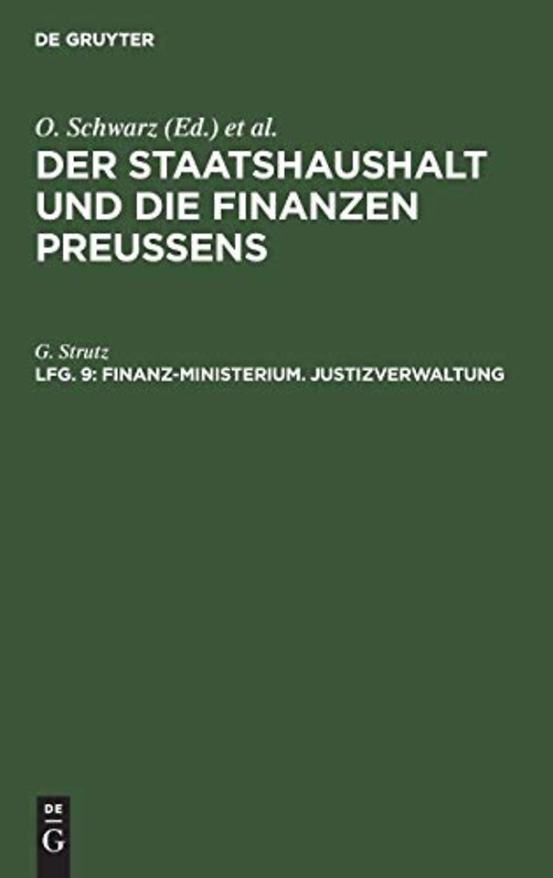 Finanz–Ministerium. Justizverwaltung