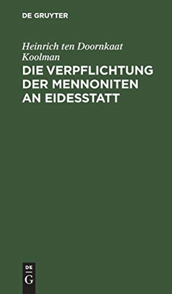 Die Verpflichtung der Mennoniten an Eidesstatt