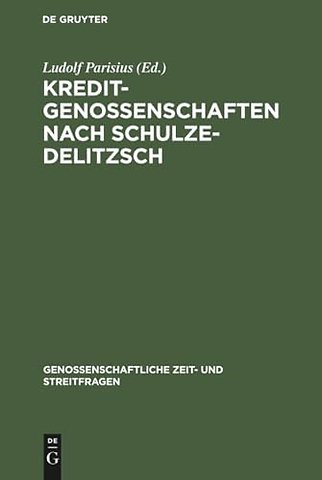 Kreditgenossenschaften nach Schulze–Delitzsch – Genossenschaftliche Aufsätze