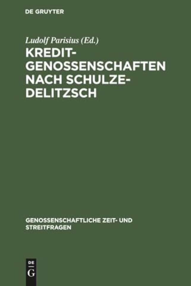 Kreditgenossenschaften nach Schulze–Delitzsch – Genossenschaftliche Aufsätze