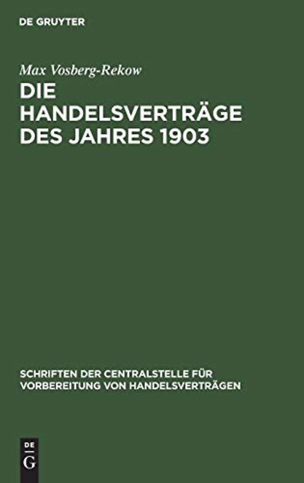 Die Handelsvertrage des Jahres 1903