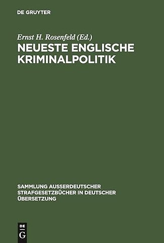 Neueste Englische Kriminalpolitik
