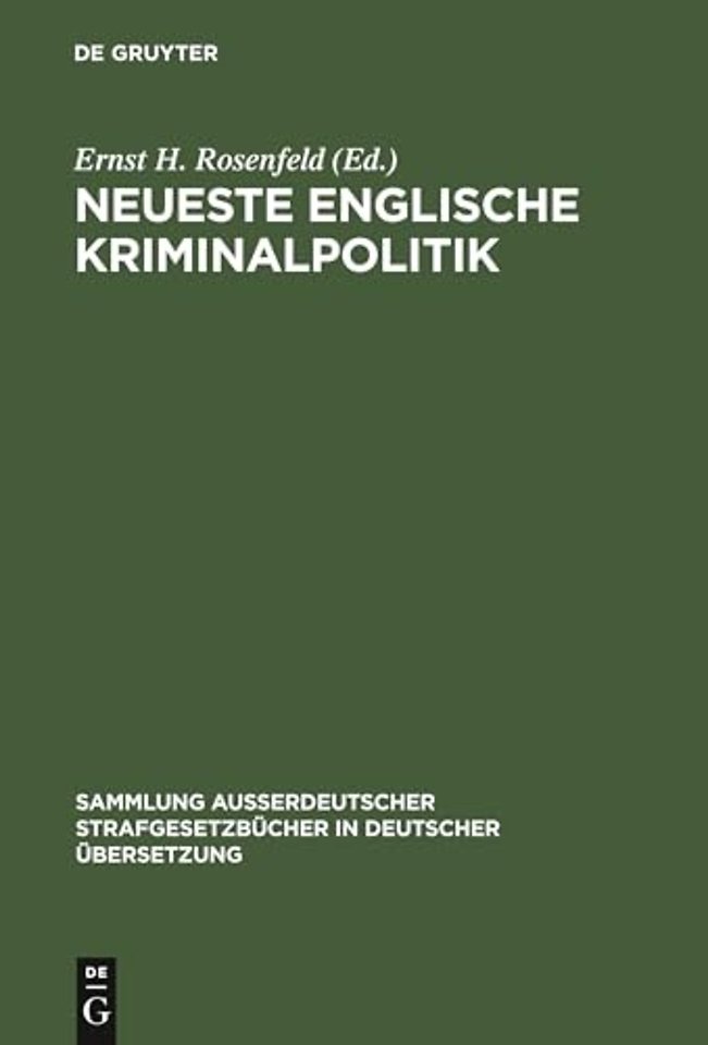 Neueste Englische Kriminalpolitik