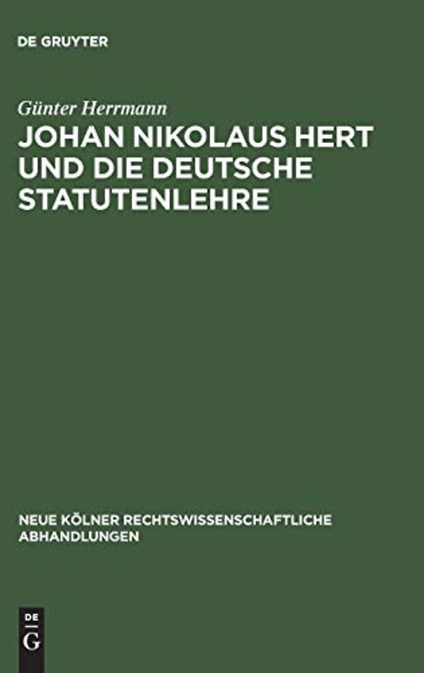 Johan Nikolaus Hert und die deutsche Statutenlehre