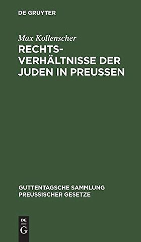 Rechtsverhältnisse der Juden in Preuβen