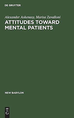 Attitudes toward mental patients – A study across cultures
