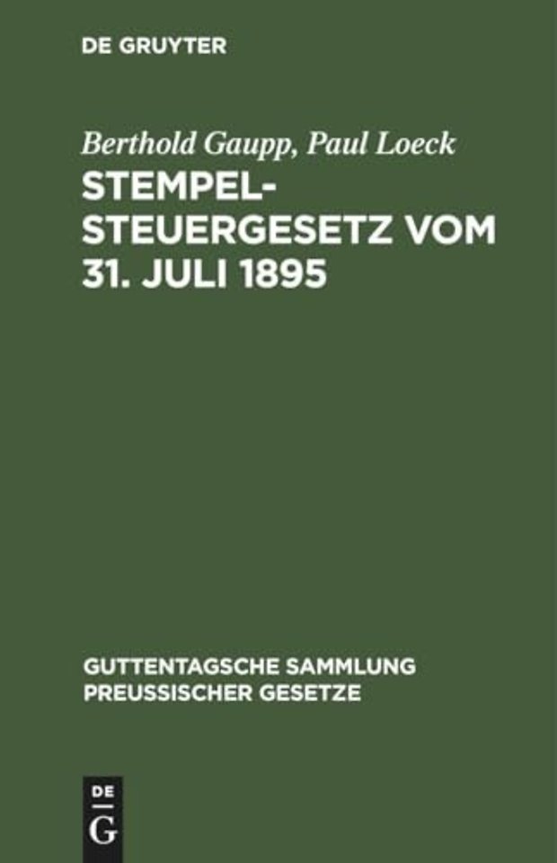 Stempelsteuergesetz Vom 31. Juli 1895