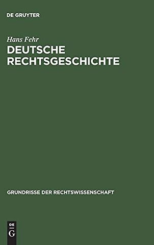 Deutsche Rechtsgeschichte
