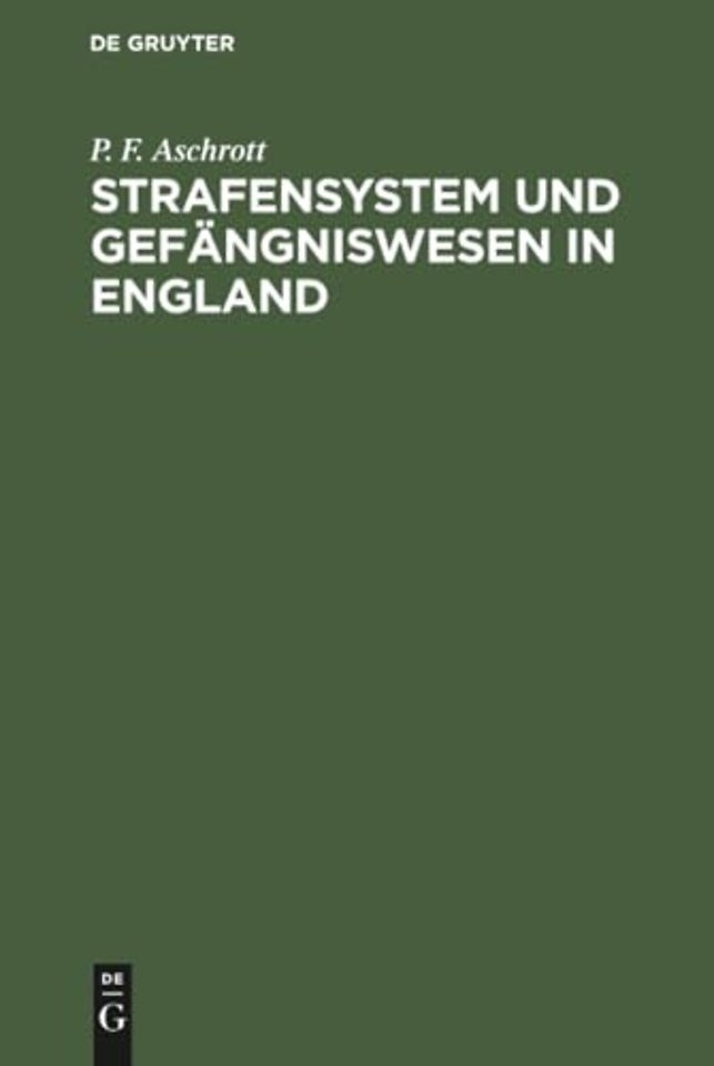 Strafensystem und Gefangniswesen in England