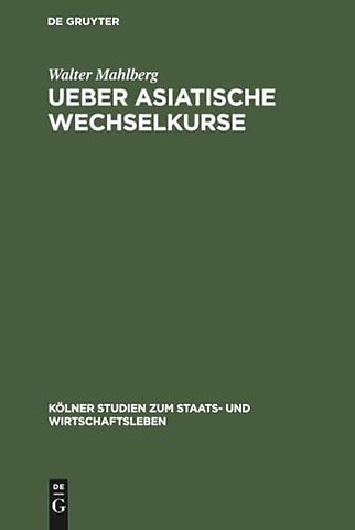 Ueber asiatische Wechselkurse