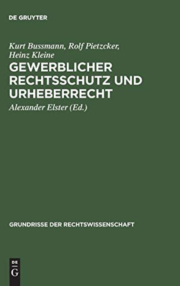 Gewerblicher Rechtsschutz und Urheberrecht