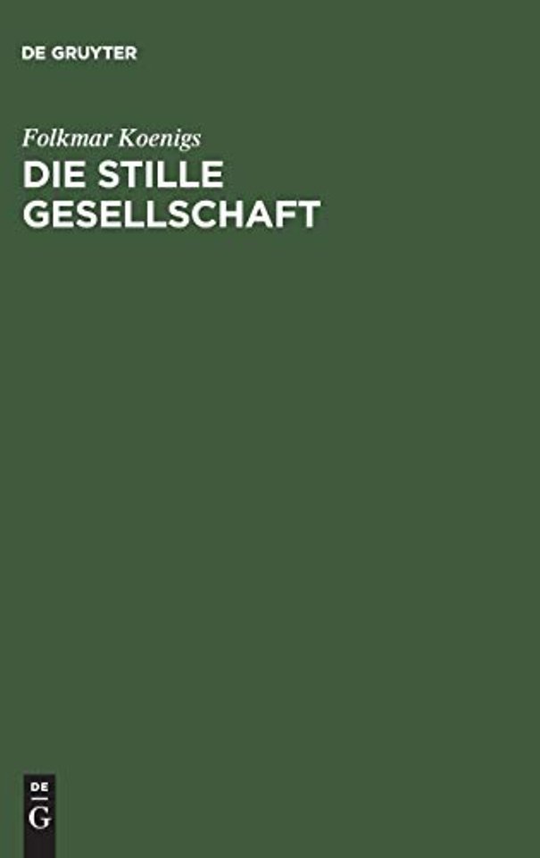 Die stille Gesellschaft