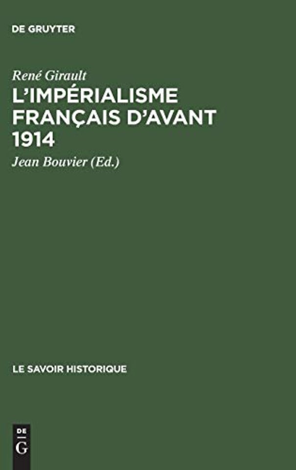 L`impérialisme français d`avant 1914 – Recueil de textes
