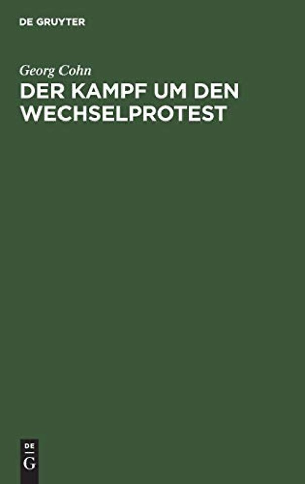 Der Kampf um den Wechselprotest