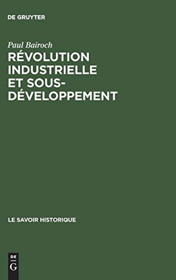 Revolution industrielle et sous-developpement