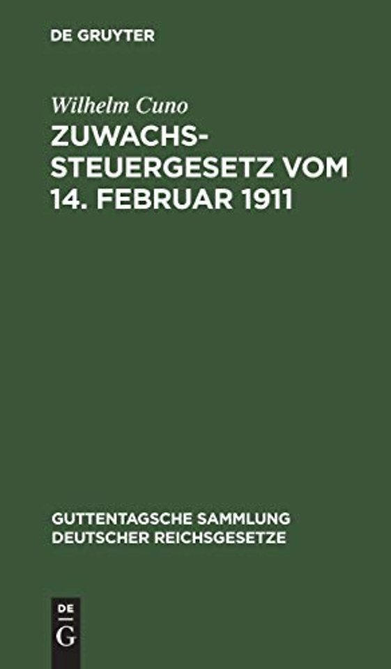 Zuwachssteuergesetz Vom 14. Februar 1911