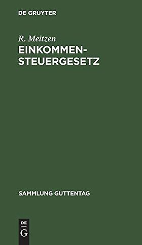 Einkommensteuergesetz – Vom 24. Juni 1891