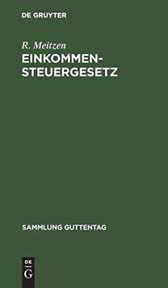 Einkommensteuergesetz – Vom 24. Juni 1891