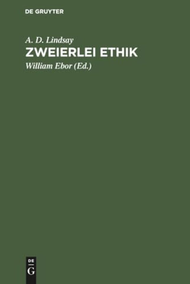 Zweierlei Ethik – Unsere Pflicht gegenüber Gott und der Gesellschaft