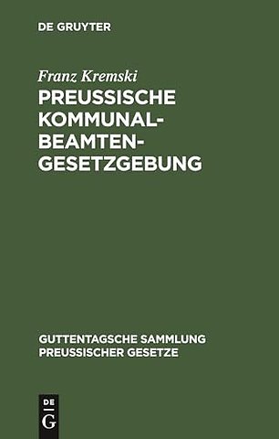 Preussische Kommunalbeamtengesetzgebung – Textausgabe