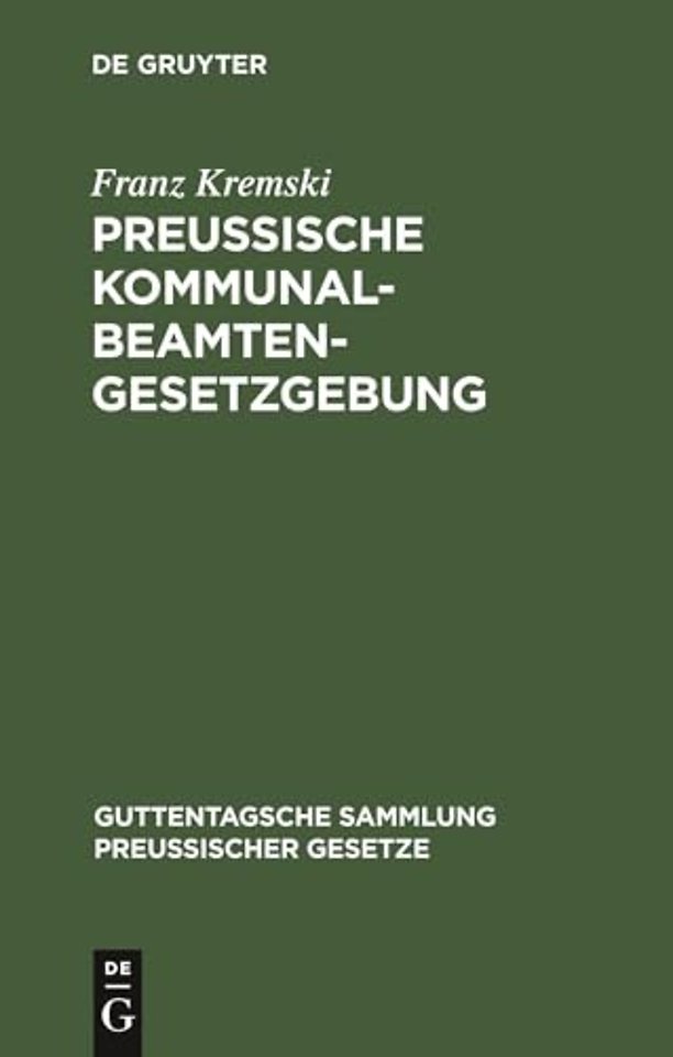 Preussische Kommunalbeamtengesetzgebung – Textausgabe