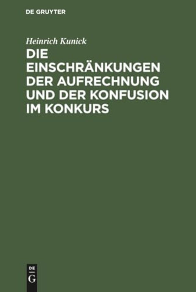 Die Einschränkungen der Aufrechnung und der Konfusion im Konkurs
