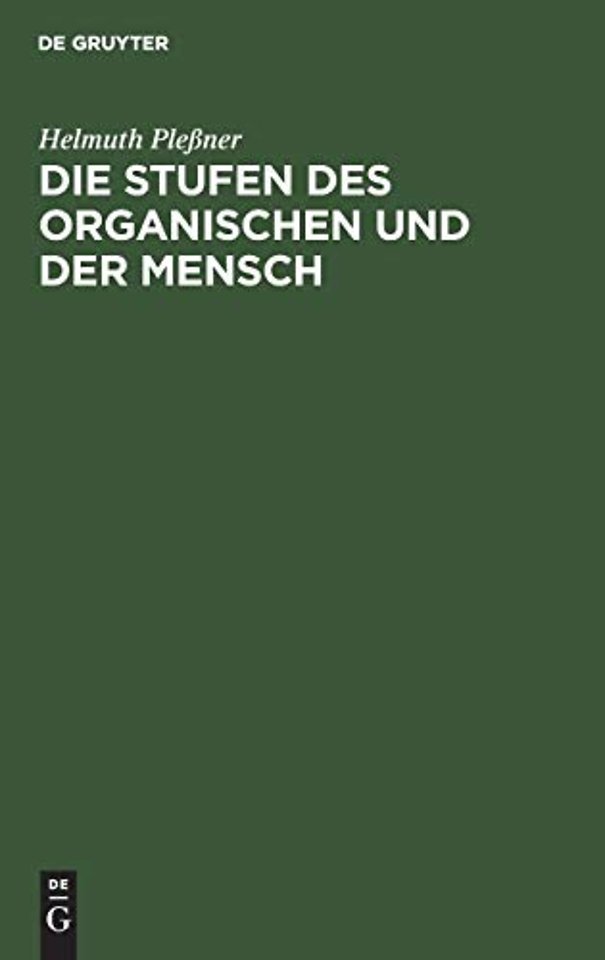 Die Stufen Des Organischen Und Der Mensch