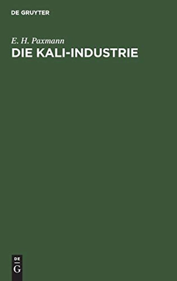 Die Kali–Industrie – Betrachtungen zu ihrer neueren Entwicklung