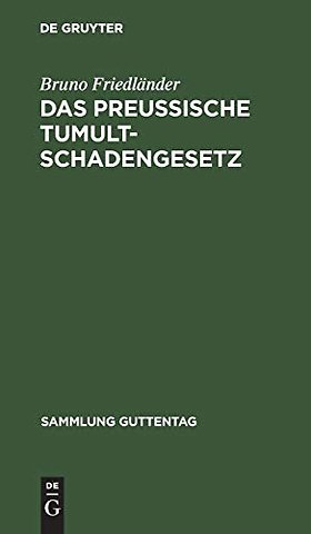 Das preussische Tumultschadengesetz