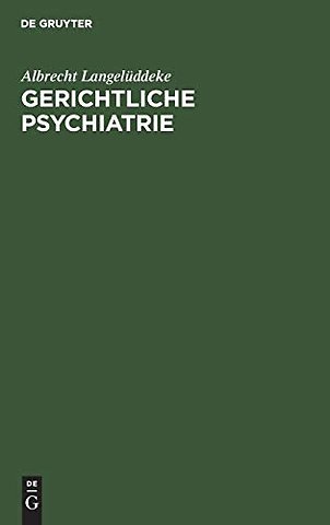 Gerichtliche Psychiatrie
