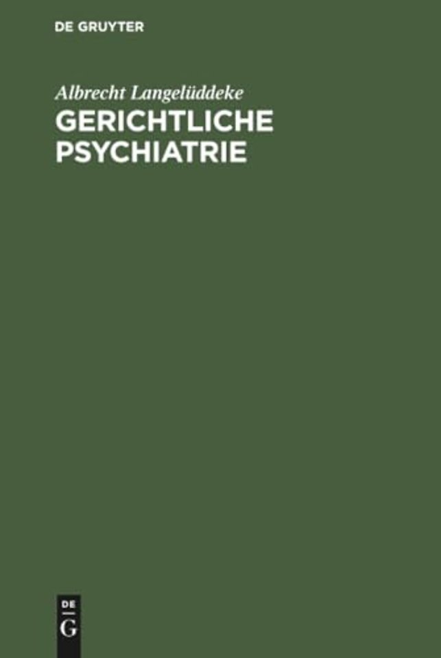 Gerichtliche Psychiatrie