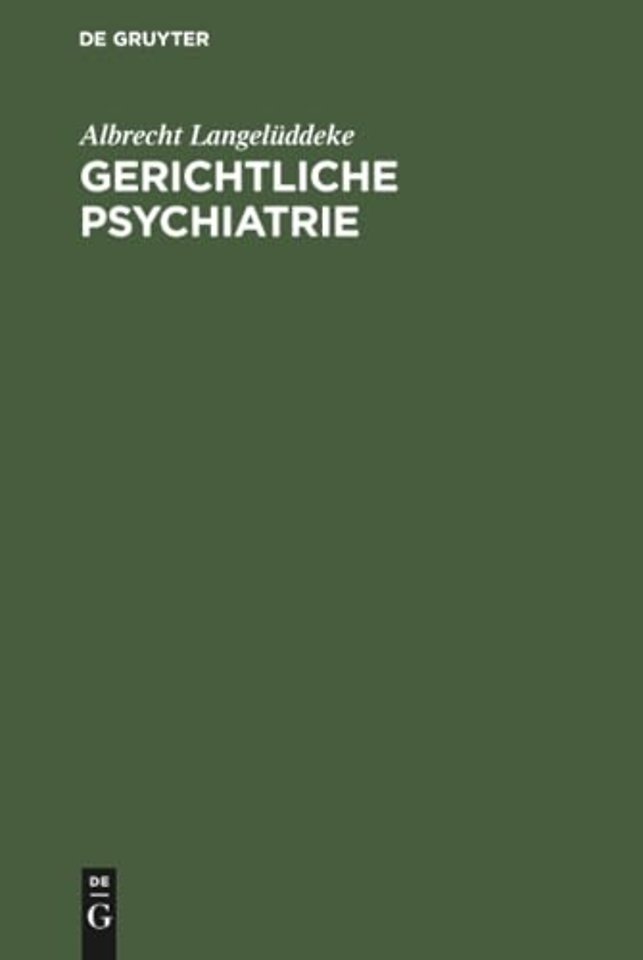 Gerichtliche Psychiatrie