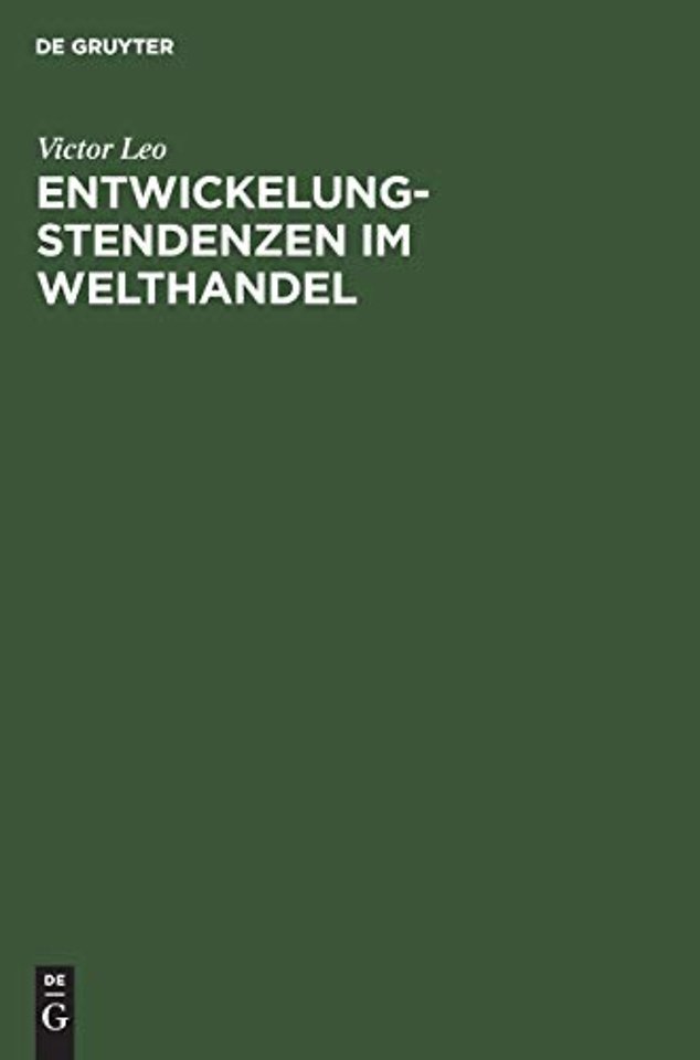 Entwickelungstendenzen Im Welthandel